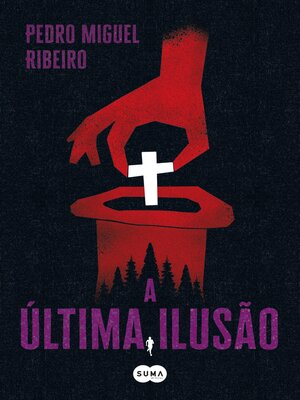 cover image of A Última Ilusão